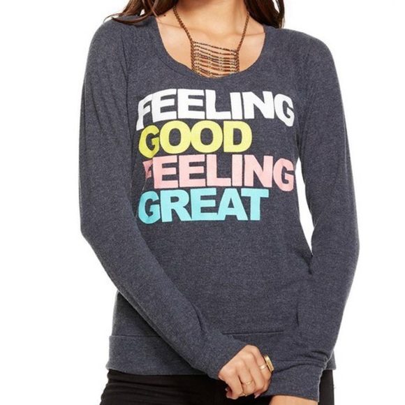 Chaser Tops - Chaser Feeling Good Feeling Great Gray Sweatshirt